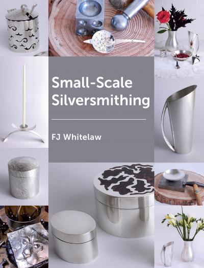 Small Scale Silversmithing